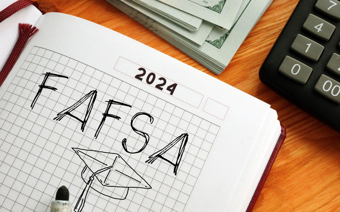 The FAFSA 2024 is available!